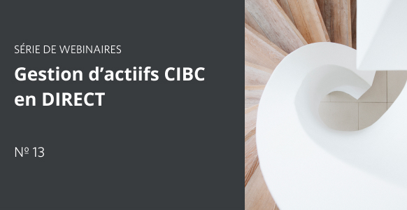 Vignette pour Gestion d’actifs CIBC en DIRECT - Partie 13