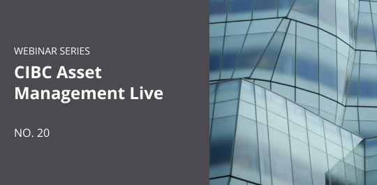 CIBC Asset Management Live - 20